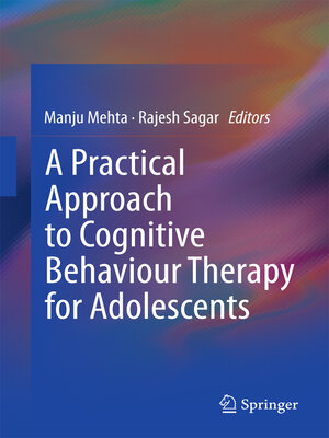 cover image of A Practical Approach to Cognitive Behaviour Therapy for Adolescents